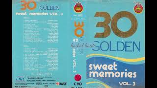 Download lagu 3̲0̲ G̲o̲l̲d̲e̲n̲ S̲w̲e̲e̲t̲ M̲e̲m̲o̲r̲i̲e̲s̲ 3̲ ̲(H̲Q̲) mp3 Download lagu 3̲0̲ G̲o̲l̲d̲e̲n̲ S̲w̲e̲e̲t̲ M̲e̲m̲o̲r̲i̲e̲s̲ 3̲ ̲(H̲Q̲) mp3