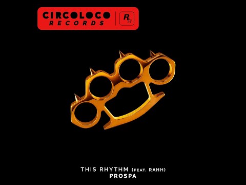 Prospa feat. RAHH - This Rhythm (Extended Mix)