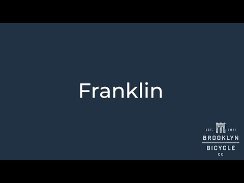 Brooklyn Bicycle Co. Franklin