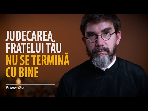 Cum facem cu judecarea aproapelui? Trei feluri de judecată care nu se termină cu bine
