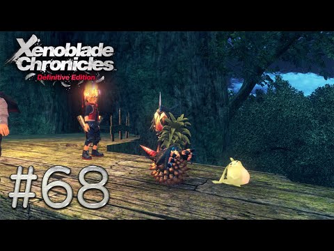 Xenoblade Chronicles: Definitive Edition - Episode 68: "Getting Bigger"