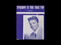 OLDIES 1951 MAR 3 SPARROW IN THE TREE TOP-Guy Mitchell