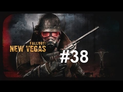 Let's Play - Fallout: New Vegas (Ultimate Edition) HD Part 38