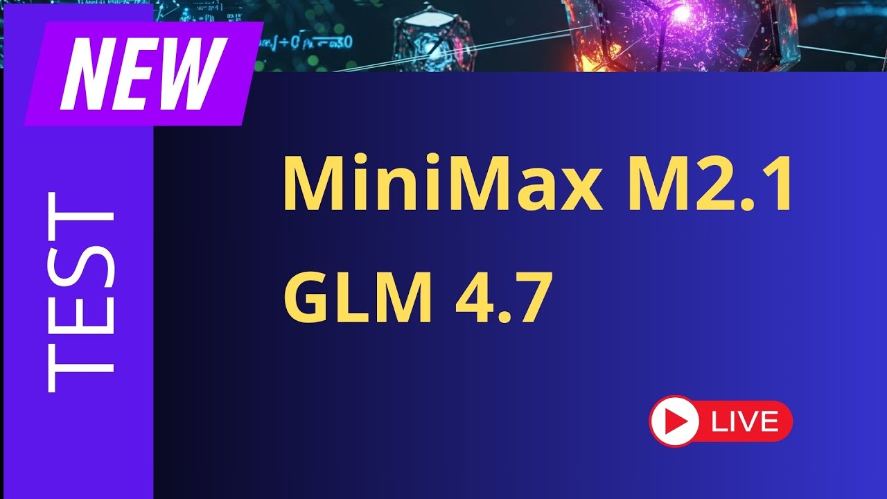 MiniMax M2.1 vs GLM 4.7 - TEST AI