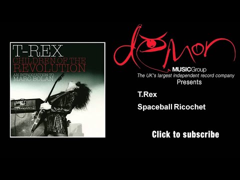 T.Rex - Spaceball Ricochet