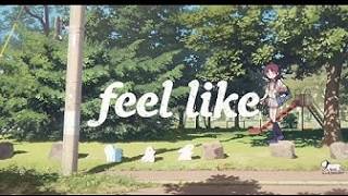 feel like / Eve  - Kagya (cover)