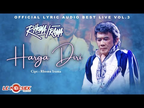 Rhoma Irama - Harga Diri (Official Audio Lyric Best live Vol.3)
