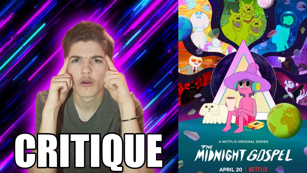 CRITIQUE - THE MIDNIGHT GOSPEL (spoiler à 5:57)