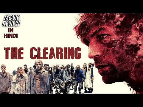 فيلم The Clearing 2020 مترجم