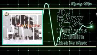 Hurricane Riddim Mix 1999 {Mo Music Production} mix by djeasy