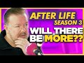 Ricky Gervais on After Life Season 3: Is This The End? ❌NO SPOILERS❌