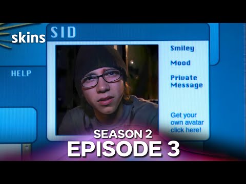 Skins Season 2 Episode 3