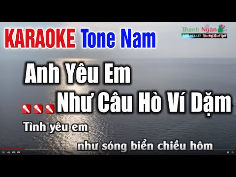 Anh Yêu Em Như Câu Hò Ví Dặm Karaoke Giọng Nam Nhạc Chuẩn Hát Hay