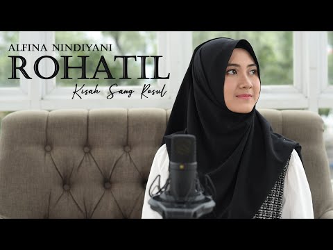 Alfina Nindiyani - Rohatil (Kisah Sang Rasul) | Acoustic Version