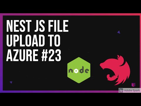 Nest JS File upload to Azure 23