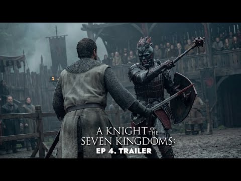 A Knight of the Seven Kingdoms: Ep. 4 - PROMO TRAILER 'Seven'