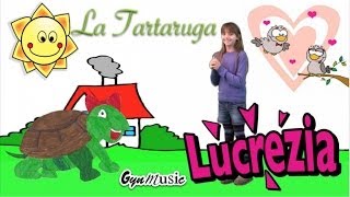 La bella Tartaruga - Lucrezia (Originale di Bruno Lauzi)