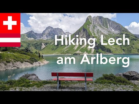 Hiking Lech am Arlberg Austria: Wandern im Lech am Arlberg Österreich