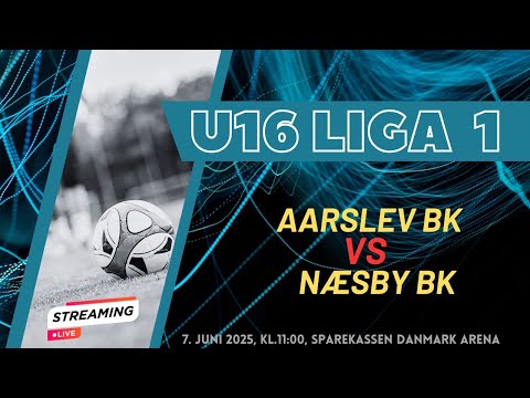 U16 Liga 1: Aarslev BK - Næsby BK