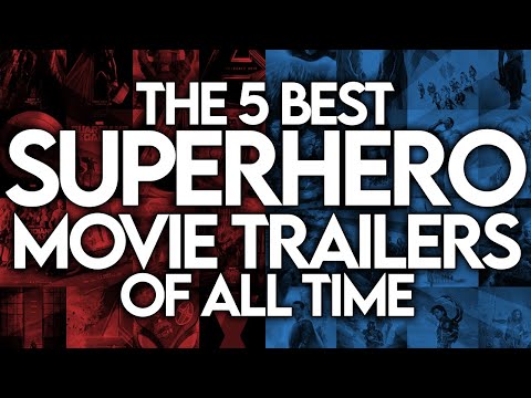 What is the best superhero movie trailer of all time?