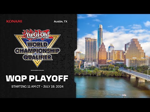 Yu-Gi-Oh! NAWQP Austin, TX - WQP Playoff