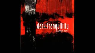 Dark Tranquility - Ex Nihilo (Lower Pitch)