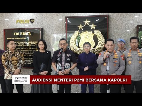 PRESISI UPDATE : AUDIENSI MENTERI P2MI BERSAMA KAPOLRI 09/01/2025 19.30