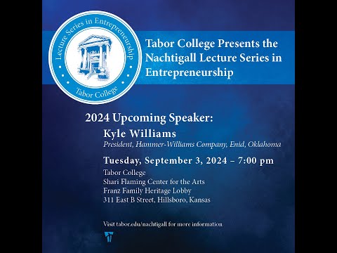 Nachtigall Lecture Series in Entrepreneurship- Kyle & Carol Williams
