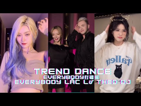 【抖音】Trend everybody打碟摇- Everybody lắc lư theo DJ trên nền nhạc "Zunda" (Remix) (douyin China)