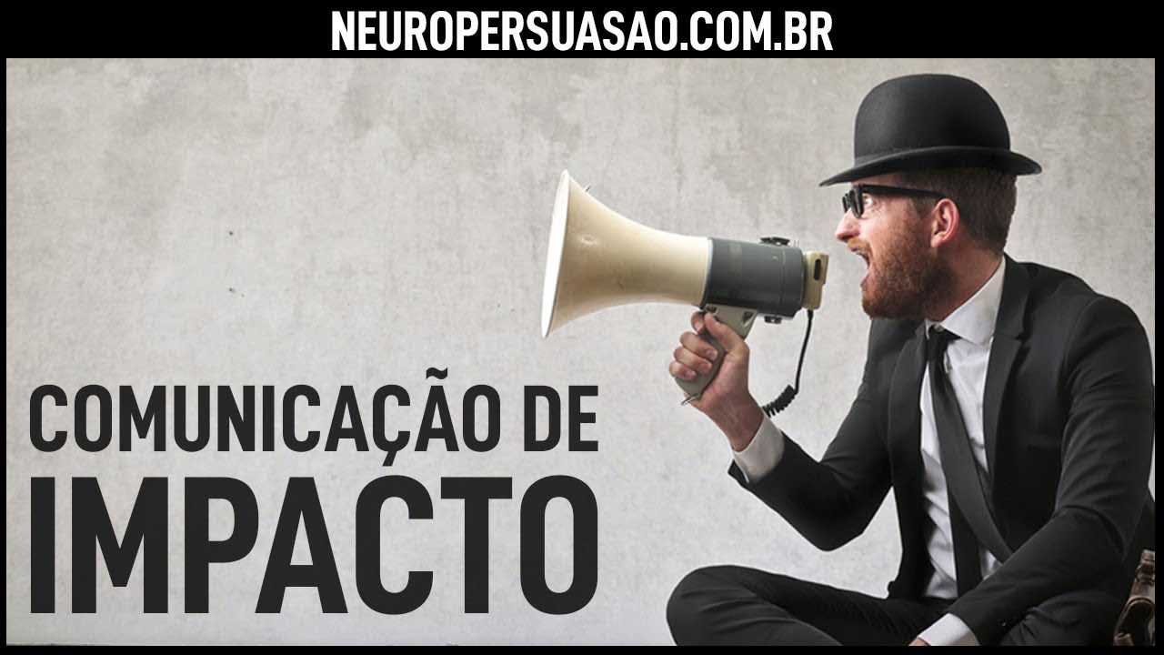 Comunicação de Impacto: Aprenda A Matéria Prima da Persuasão | Neuro Persuasão por André Buric