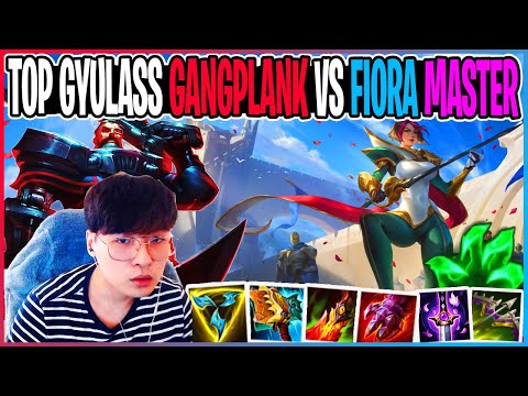 TOP GYULASS Gangplank Vs Fiora Master