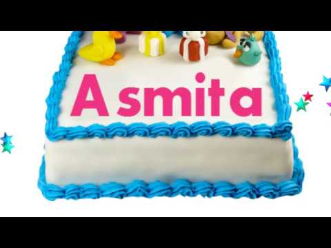 Happy Birthday Asmita
