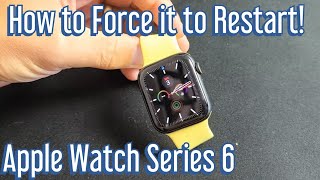 How to Force Restart Apple Watch Series 6