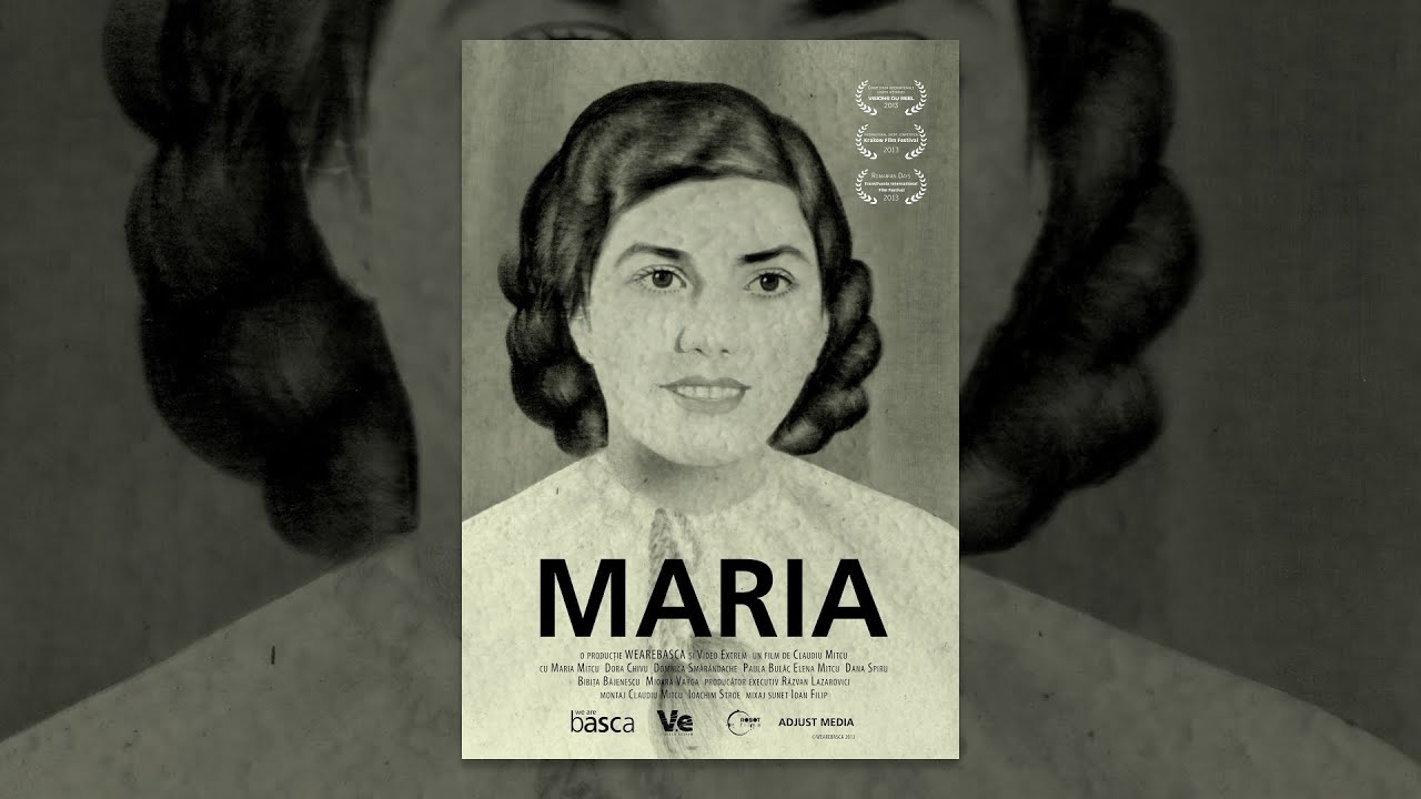 Maria | Film documentar | CINEPUB