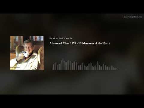 Advanced Class 1976 - Hidden man of the Heart