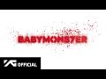 BABYMONSTER - 1st MINI ALBUM [BABYMONS7ER] ANNOUNCEMENT