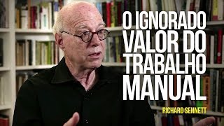 O ignorado valor do trabalho manual