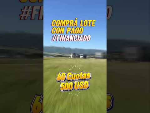 ¿DÓNDE COMPRAR TERRENO Y PAGARLO A 60 CUOTAS EN CORDOBA?  opción para un barrio tan lindo es genial