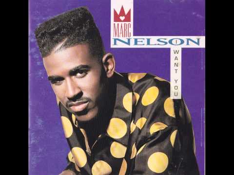 Marc Nelson - I Want You. 1991