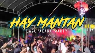 Download lagu LAGU ACARA PARTY MAUMERE 2021 HAY MANTAN || KK PAUL RMX mp3