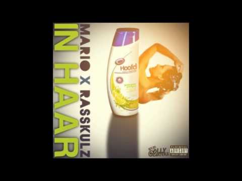 Rasskulz Ft. Mario Cash - In Haar