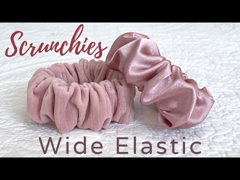 How to Make a Scrunchie with Wide Elastic  -  Easy with Nice Finish