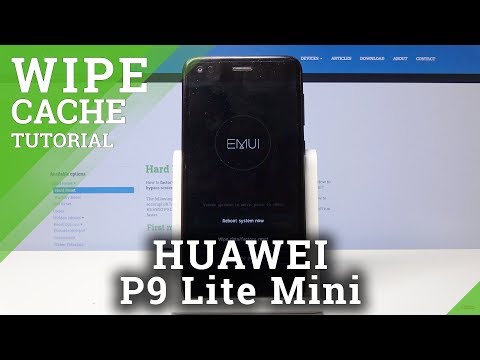 How to Wipe Cache in HUAWEI P9 Lite Mini - Erase Junk Files