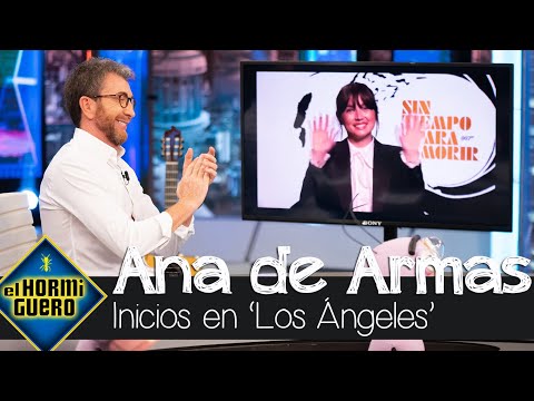 Ana de Armas explica cómo empezó de cero en 'Los Ángeles' - El Hormiguero
