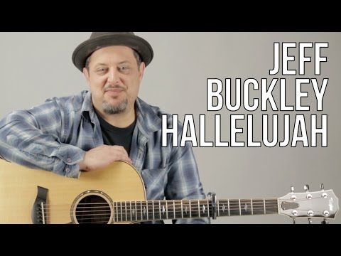 How To Play Jeff Buckley - Hallelujah