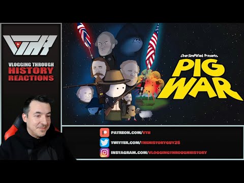Historian Unsimplifies - The Pig War by Oversimplified (Part 1)