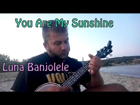 You Are My Sunshine (Ukulele Cover) - Luna Uke Banjolele B8 Ulu