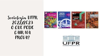 SOCIOLOGIA - Vestibular UFPR 2022/2023
