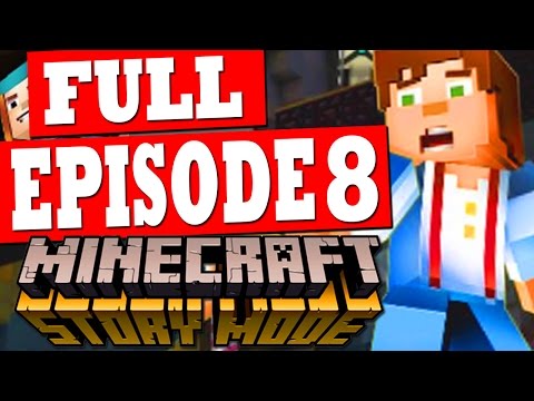 Minecraft Story Mode Episode 8 Gameplay Walkthrough Part 1 FULL EPISODE + SECRET ENDING