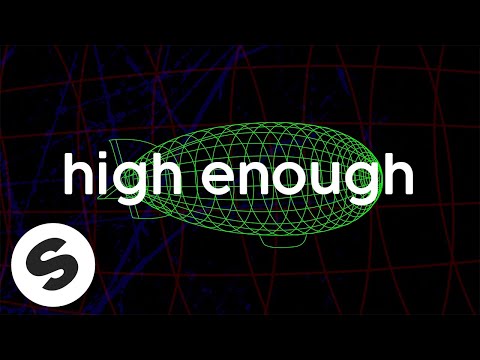 Firebeatz, Plastik Funk – High Enough (Official Lyric Video)